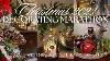 Christmas Decorating Marathon 2023 Decorate With Me Marathon Christmas D Cor Inspiration U0026 Ideas