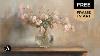 Free Vintage Romantic Art Frame Tv Sweet Pea Oil Painting Floral Screensaver Wallpaper 2hr 4k Hd