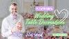 Make Your Wedding Table Decorations Look Amazing With Max Hurtaud